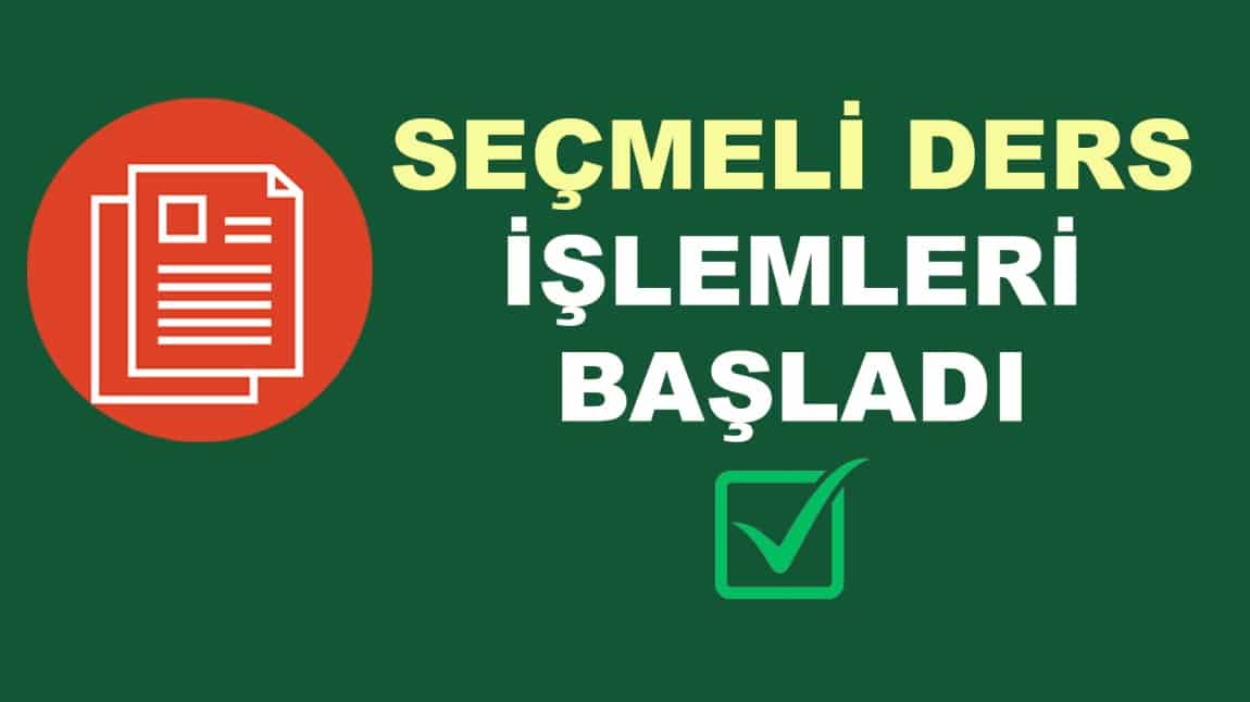 SEÇMELİ DERS VE ÖĞRENCİ TANIMA FORMU